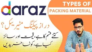types of daraz packaging material | sizes of daraz flyers | sizes of daraz box @DarazPk
