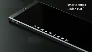 Top 5 NEW smartphones Under 150 $ || 2018 ||