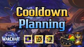 Cooldown Planning Better Than Ever in Midnight!