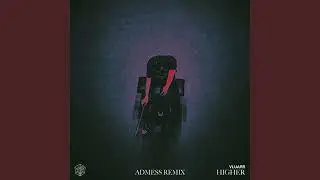 Vluarr - Higher (Admess Extended Remix)