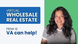 Virtual Wholesaling Real Estate: Step-by-Step Guide + How a Virtual Assistant Can Help!