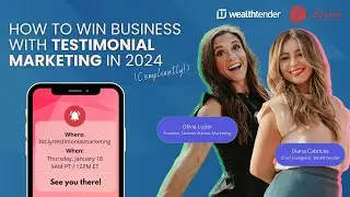 How Financial Advisors Can Win Business with Testimonial Marketing in 2024