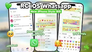New Version RC iOS Whatsapp | iOS Font + iOS Emojis on Android