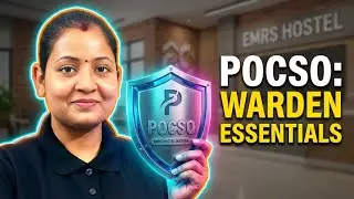 POCSO: What Every EMRS Hostel Warden Needs to Know