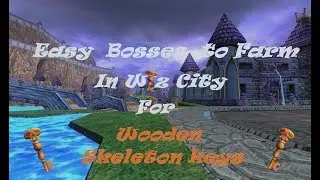 wizard101 Easy Bosses to Farm for Wooden Skeleton Keys
