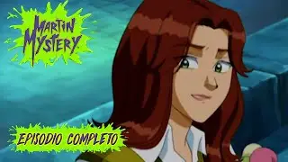 MARTIN MYSTERY Oficial en ESPAÑOL LATINO | 2x22 | El HECHIZO de AMOR de CAMALEÓN [COMPLETO]