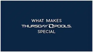 What Makes Thursday Pools Special
