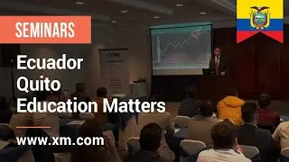XM.COM - 2022 - Ecuador Seminar - Quito - Education Matters