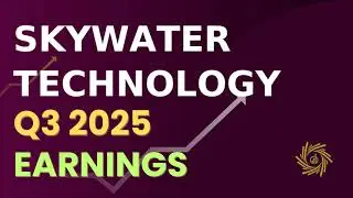 Телеконференция по итогам третьего квартала 2025 года от SkyWater Technology, Inc. SKYT