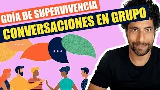 Cómo sobrevivir a una CONVERSACIÓN EN GRUPO (introvertidos)