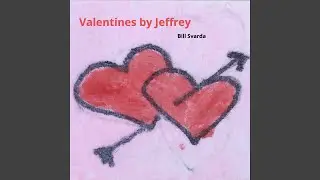 Valentines by Jeffrey