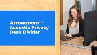 Arrowzoom&reg; Acoustic Privacy Desk Divider