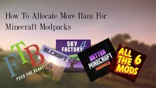 How to allocate ram for a Minecraft Modpack (Outdated)