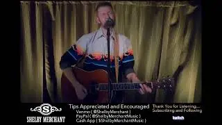 Shelby Merchant Live - Country/Original/ Rock/Pop Music