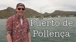Puerto de Pollen&ccedil;a, Mallorca 🇪🇸 | 2026 Travel Guide | Unwind and RELAX at this BEAUTIFUL marina town