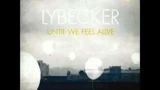 Lybecker - Fade Away
