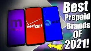 Best Prepaid Phone Brands Of 2021!
