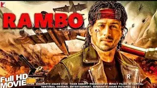 Rambo (2023) Tiger Shroff New Released Full Hindi Movie | New Bollywood Full Action Movie 2023