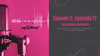 Episode 17: Relationship Boundaries