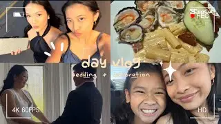 day vlog: wedding celebration!! | grwm, wedding ceremony, lunch at atrium, chats n giggles 