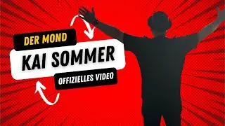 Kai Sommer - Der Mond ( offizielles Musikvideo )