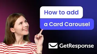 How to add a Card Carousel to GetResponse