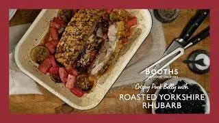 Crispy Pork Belly with Roasted Yorkshire Forced Rhubarb | Booths Country Kitchen