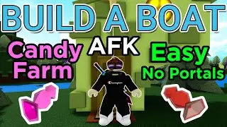 Easy OP AFK Candy Farm Showcase in Build A Boat For Treasure