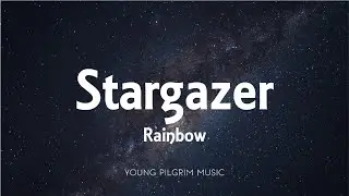 Rainbow - Stargazer (Lyrics)