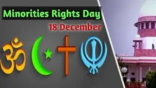 Minorities Rights Day In India ll speech on minorities rights day in India ll why  is celebrated ll