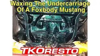 How To TKO Your Mustang Foxbody Undercarriage