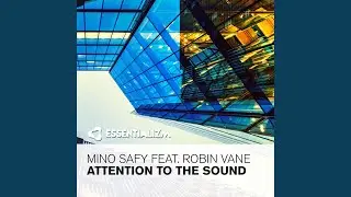Attention To The Sound (Original Mix)