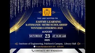 EasyMyLearning Kathmandu Metro Scholarship Winners Gathering 2025 @PulchowkCampus-i4e