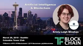 TF3 |  Artificial Intelligence and Blockchain | Kristy-Leigh Minehan