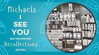 Michaels Recollections Section REVAMPED! 😍 We R Memory Keepers Clearance Finds!  HD 1080p