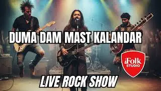Dama Dam Mast Qalandar &ndash; Folk Rock Fusion | Folk Studio By Riyan |