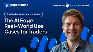 Episode 4: The AI Edge: Real-World Use Cases for Traders