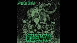 TORTURE DROME - KillGuana [FULL ALBUM] 2019