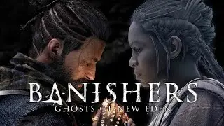Banishers: Ghosts of New Eden Прохождение без комментариев #4