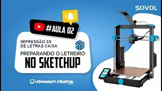 IMPRESSÃO 3D DE LETRAS CAIXA - Sketchup #aula2
