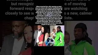 Offset Speaks Out on Cardi B: Calls for Peace as They Move Forward Separately