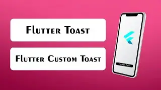 Flutter Inbuilt Toast and Custom Toast | Flutter Warning Message With Toast