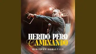Herido pero caminando
