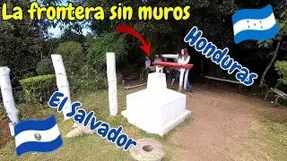 Conocimos la frontera sin muro entre El Salvador y Honduras, El mojón que divide los dos países