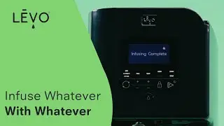LEVO: Infuse Whatever With Whatever