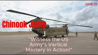 Chinook Jump: Witness the US Army's Vertical Mastery in Action!