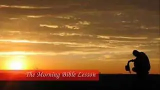 Christ's Humility: Lessons from the Bible, Chapter by Chapter (Lesson 5)