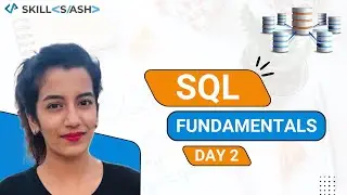 SQL workshop | SQL tutorial | SQL | SQL roadmap | SQL crash course | Part 2 | Skillslash