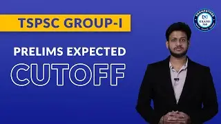 TSPSC GROUP-I || PRELIMS || EXPECTED CUTOFF