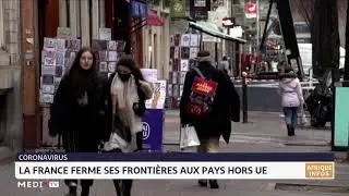 La France ferme ses fronti&egrave;res aux pays hors UE